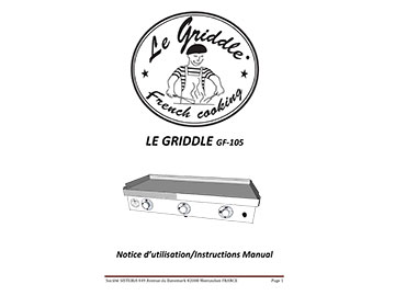 LE GRIDDLE 41″ Instructions Manual